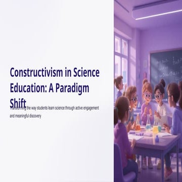 Constructivism-in-Science-Education-A-Paradigm-Shift.pptx