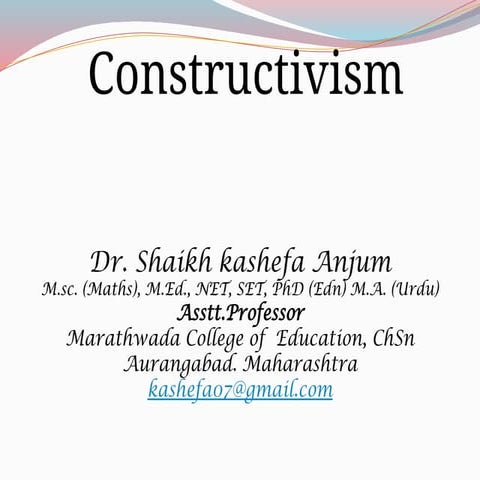 Constructivism, meaning, types, philosophy methods.pptx