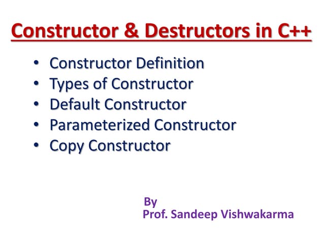 Constructor and Destructors in C++