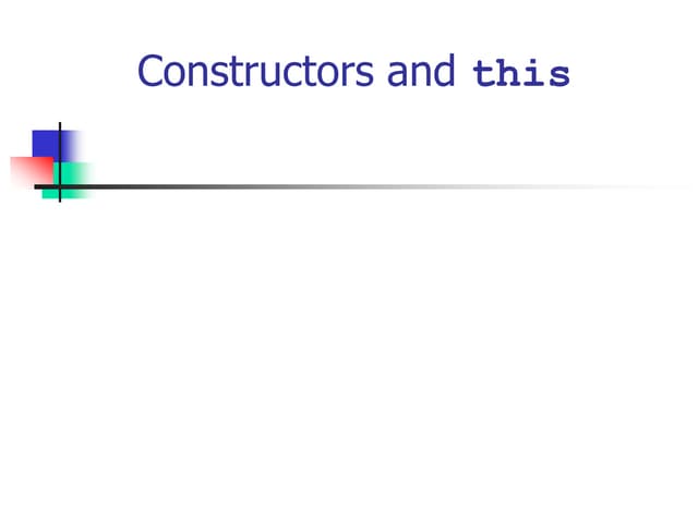Constructors