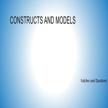 Constructs and models