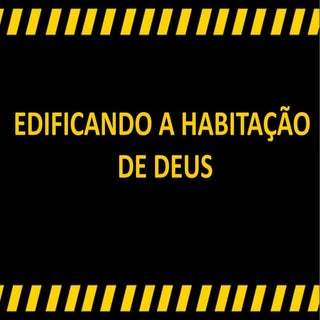 Construindo a casa de Deus (Atualiza)