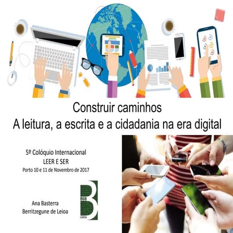 Construir caminhos- A leitura, a escrita e a cidadania na era digital 