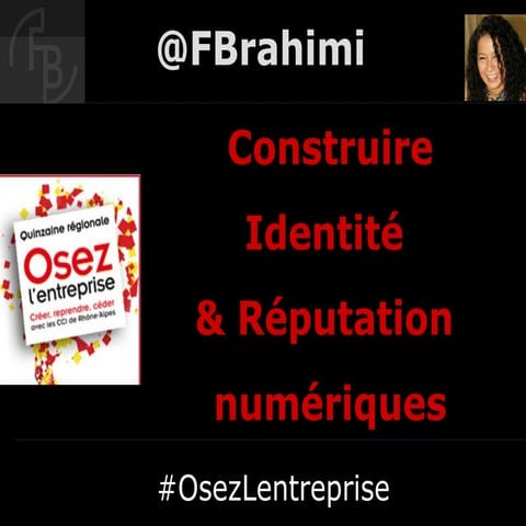 Personal Branding :Construire son identite numerique et sa reputation cci gre...