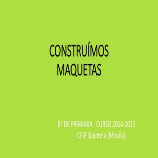 Construímos