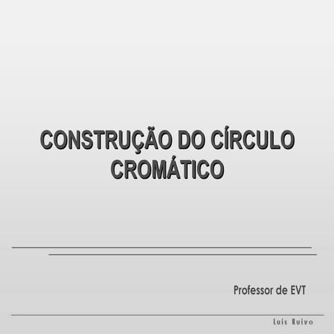 Construção geométrica do círculo cromático