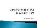 Construyendo El Pci