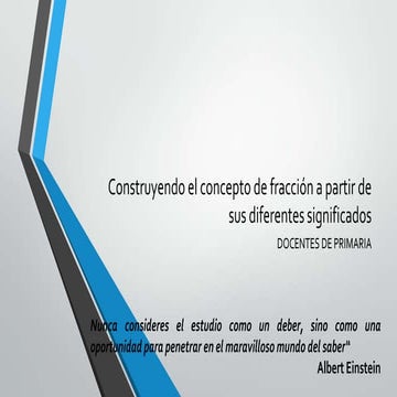 Construyendo el concepto de fracción a partir de