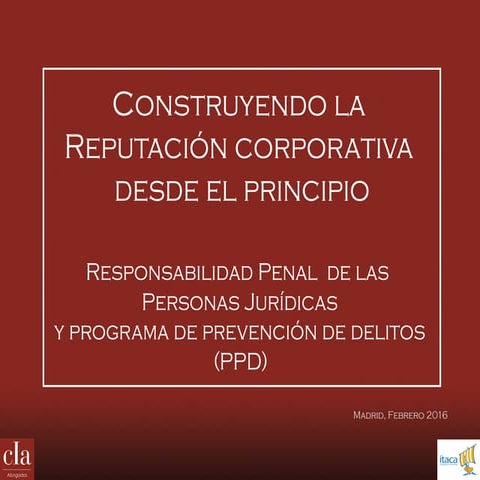 Construyendo la reputacion corporativa desde el principio