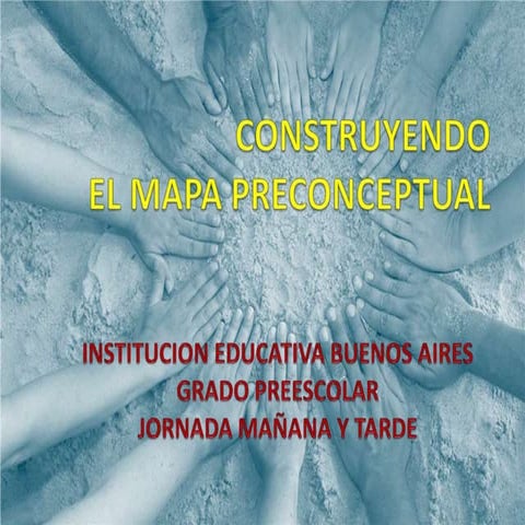 Construyendo mapa preconceptual