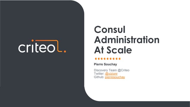 Consul administration at scale