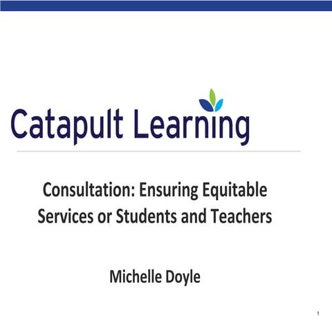 Consultation: Ensuring Equitable Services for Students and Teachers