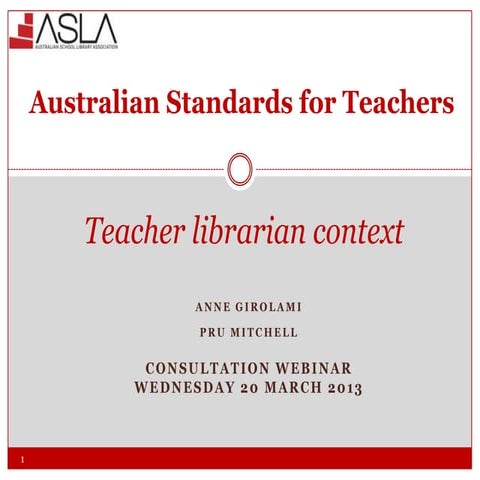 Consultation on professional standards for the teacher librarian context
