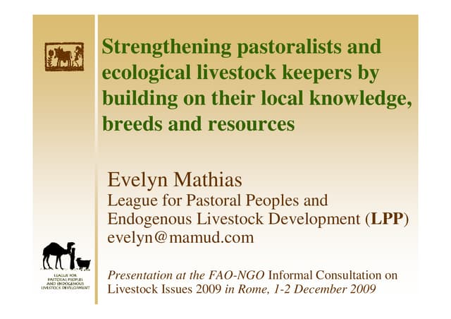 Strengthening Pastoralists and Ecological Livestock Keepers by Building on their Local Knowledge, Breeds and Resources