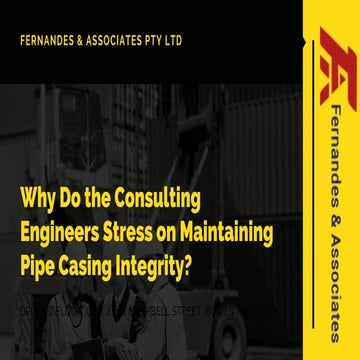 Why Do The Consulting Engineers Stress On Maintaining Pipe Casing Integrity?