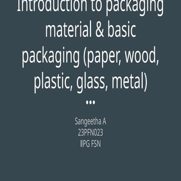 packaging and basic packaging material.pptx