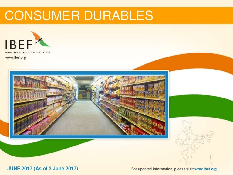 Consumer Durables Sector Report June 2017