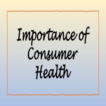 Consumer-Health.pptx Quarter 4 Health 6 W4