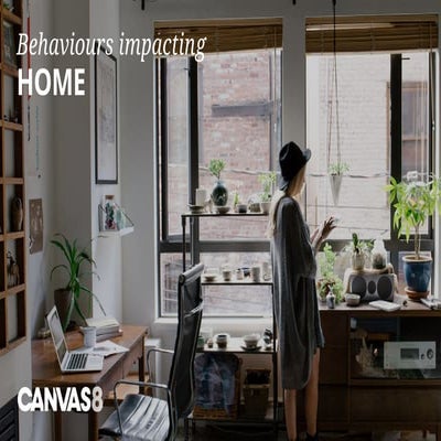 Consumer trends in Home 2018 : Canvas8
