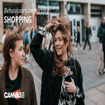 Consumer trends in shopping 2018 : Canvas8