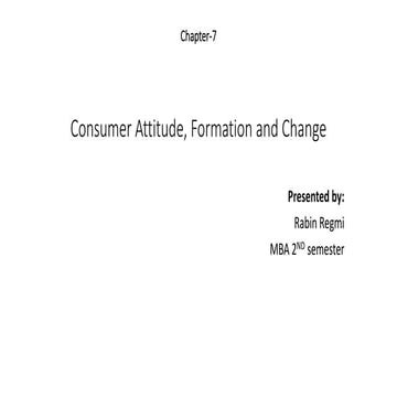 Consumer Attitude, formation and Change.pptx