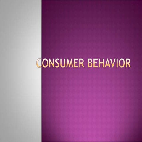 Consumer behavior