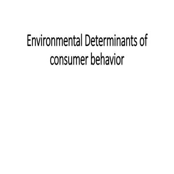 Models and Determinants of consumer behavior