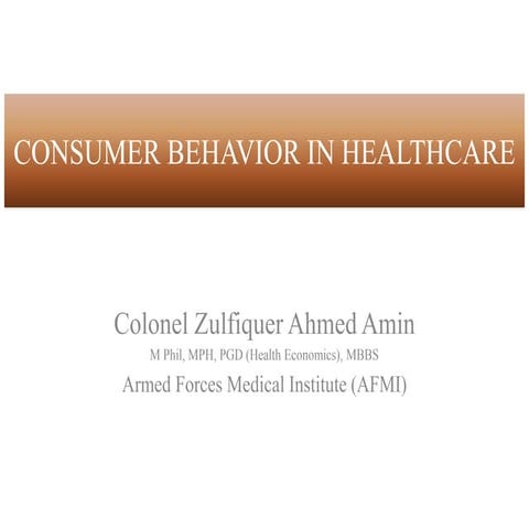 Consumer Behavior in Healthcare