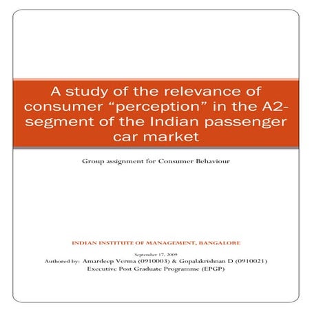 Consumer Behaviour - A study of the relevance of consumer “perception” in the...
