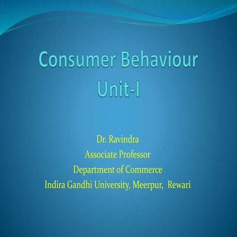 Consumer Behavoiur PPT- 1