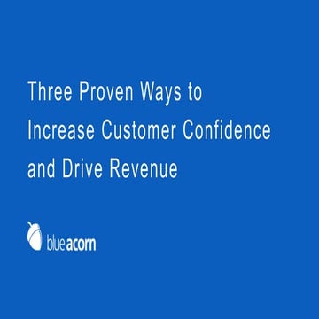 Three Proven Ways to Increase Consumer Confidence and Drive Revenue