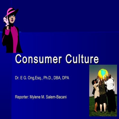 Consumer culture report mylene salem bacani
