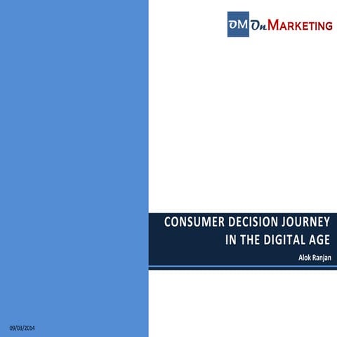Consumer Decision Journey in the Digital Age