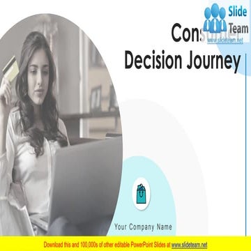 Consumer Decision Journey PowerPoint Presentation Slides