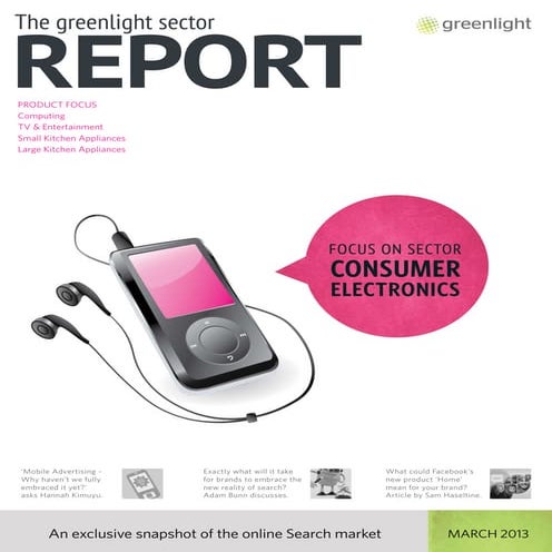 Greenlight's Consumer Electronics Sector Report, May 2013, Issue 1