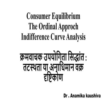 Consumer Equilibrium - Indifference Curve.pptx