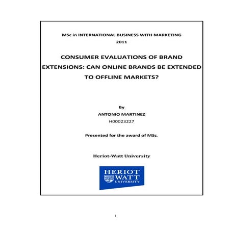 Consumer evaluation of brand extensions: can online brands be extended to off...