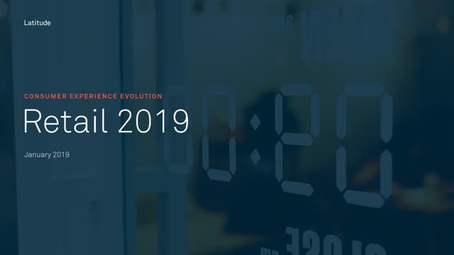 Consumer Experience [CX] Evolution - Full Report - Latitude