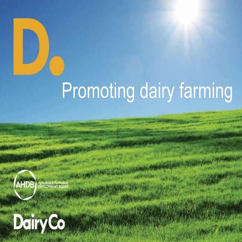 Promoting dairy farming to the public with DairyCo