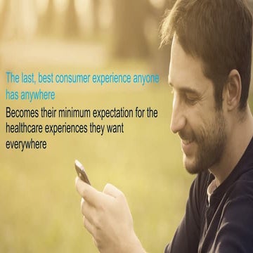 What Healthcare Providers Must Know About Consumerism, Access, & Engagement