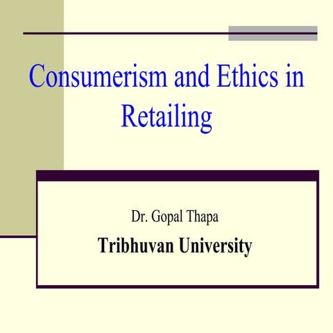 Consumerism and Ethics in Retailing.ppt