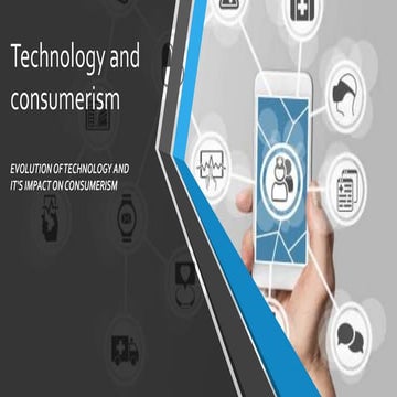 Consumerism and technology