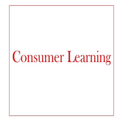 Consumer learning