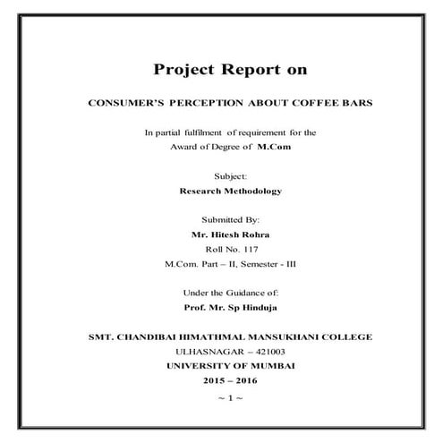 Consumer perception on coffe bars