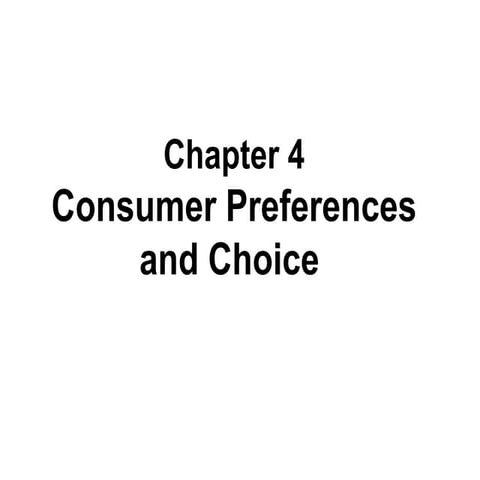 Consumer prefrence and choice