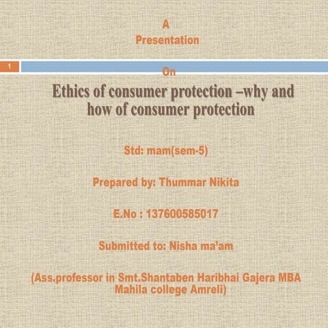 Ethics of consumer protection –why and how of consumer protection