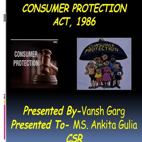 CONSUMER PROTECTION ACT PPT 14 SLIDES 2025 BY VANSH GARG