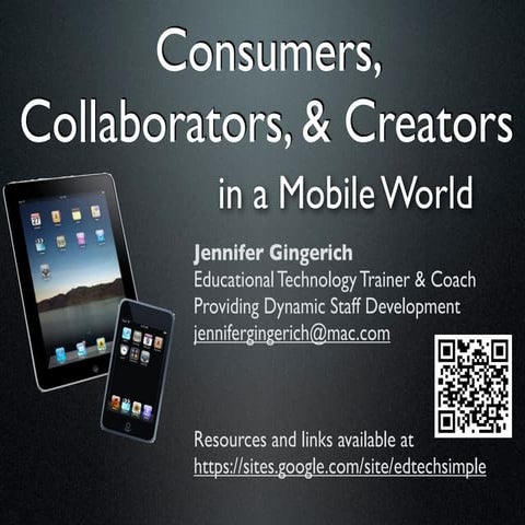 Consumers, Collaborators & Creators in a Mobile World