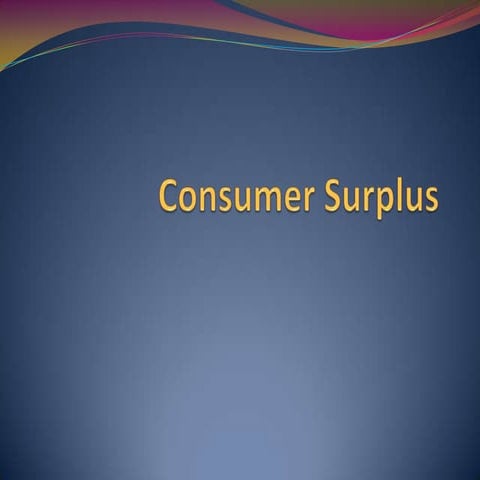 Consumer surplus