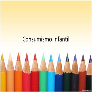 Consumismo infantil